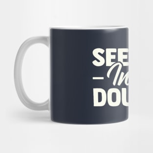See You in the Douches Mug